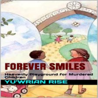 Forever_Smiles__Heavenly_Playground_for_Murdered_Children